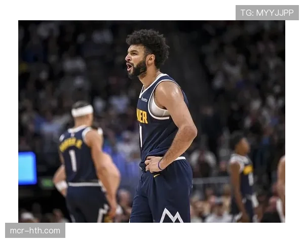 数据网站更新：随着贾马尔·穆雷复出，掘金晋级概率大幅回升